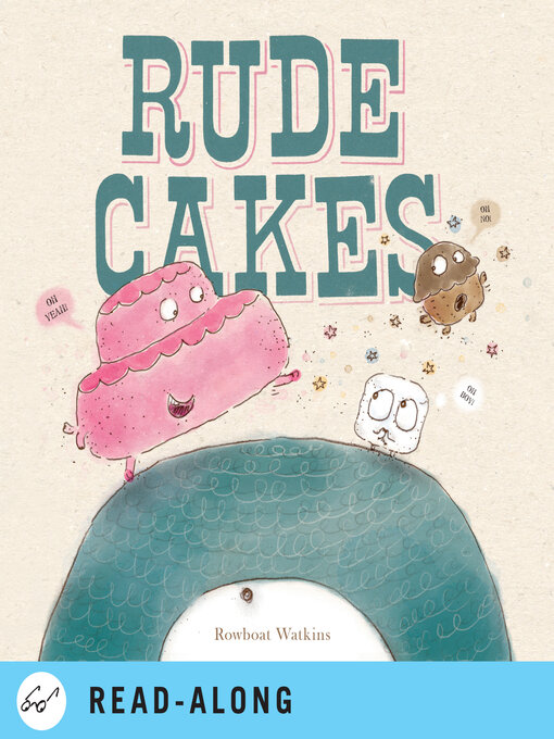 Title details for Rude Cakes by Rowboat Watkins - Available
